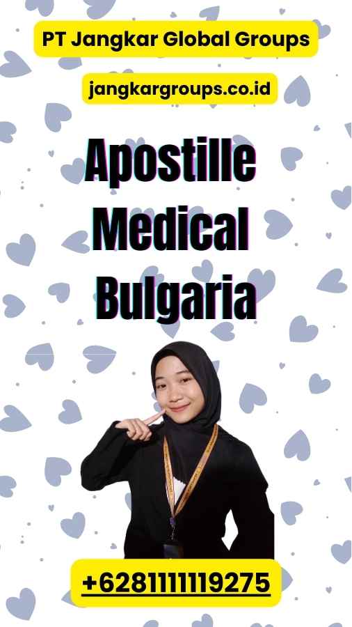 Apostille Medical Bulgaria