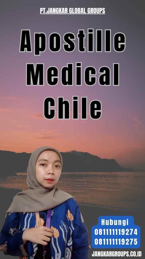 Apostille Medical Chile