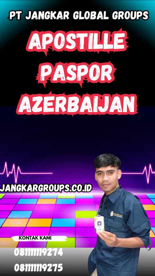 Apostille Paspor Azerbaijan