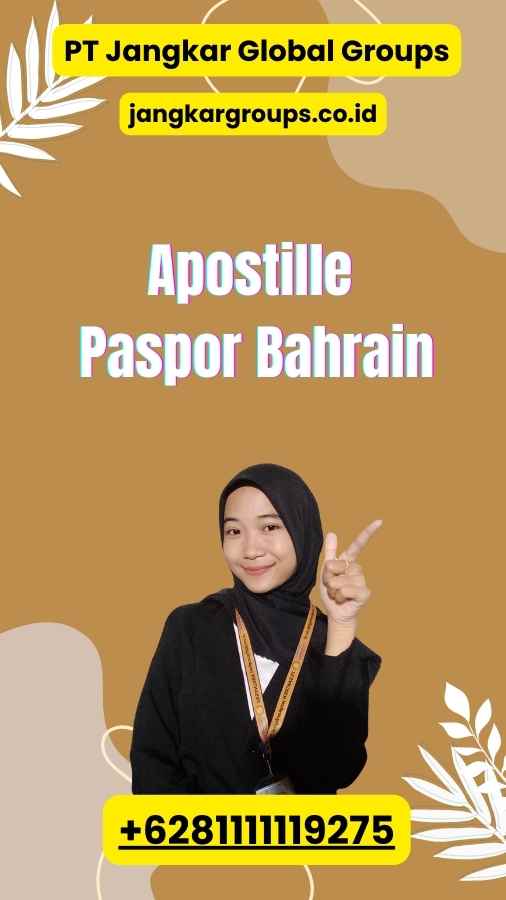 Apostille Paspor Bahrain