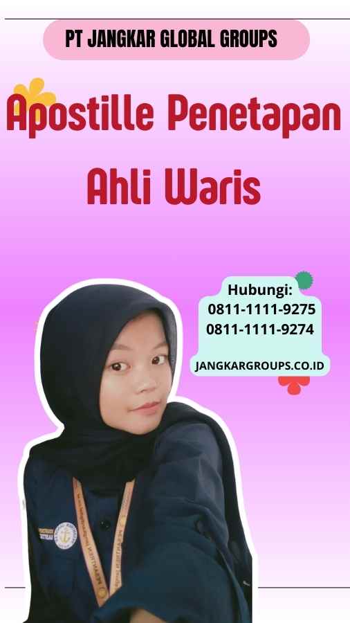 Apostille Penetapan Ahli Waris