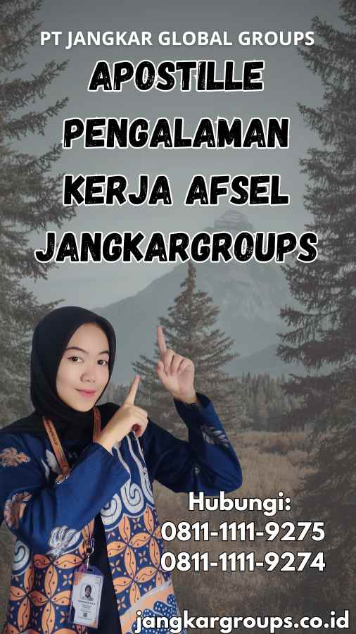 Apostille Pengalaman Kerja Afsel Jangkargroups