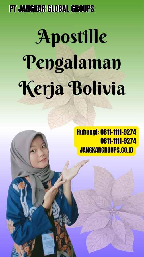 Apostille Pengalaman Kerja Bolivia