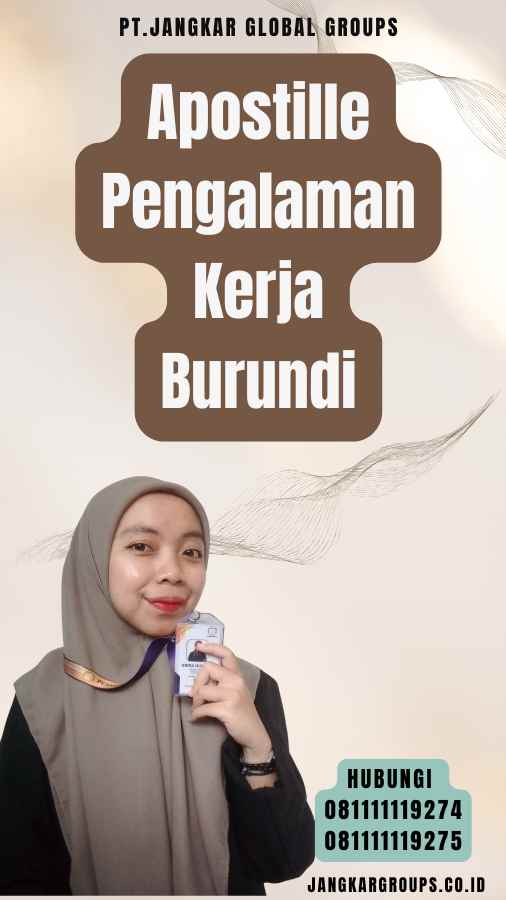 Apostille Pengalaman Kerja Burundi