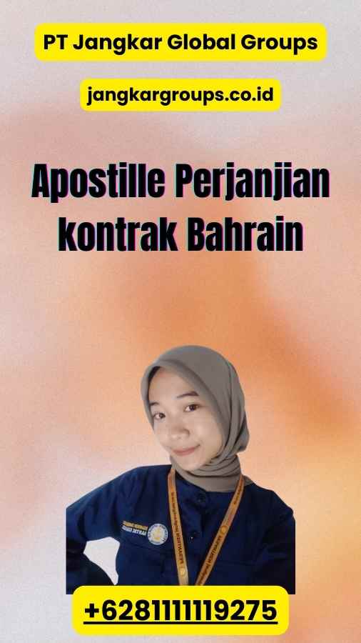 Apostille Perjanjian kontrak Bahrain