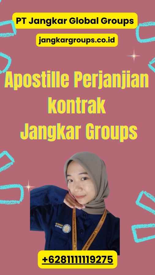 Apostille Perjanjian kontrak Jangkar Groups