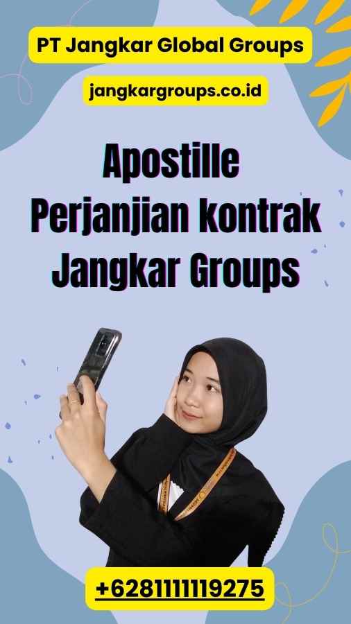 Apostille Perjanjian kontrak Jangkar Groups