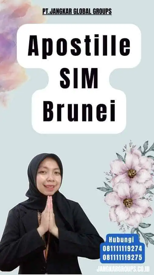 Apostille SIM Brunei