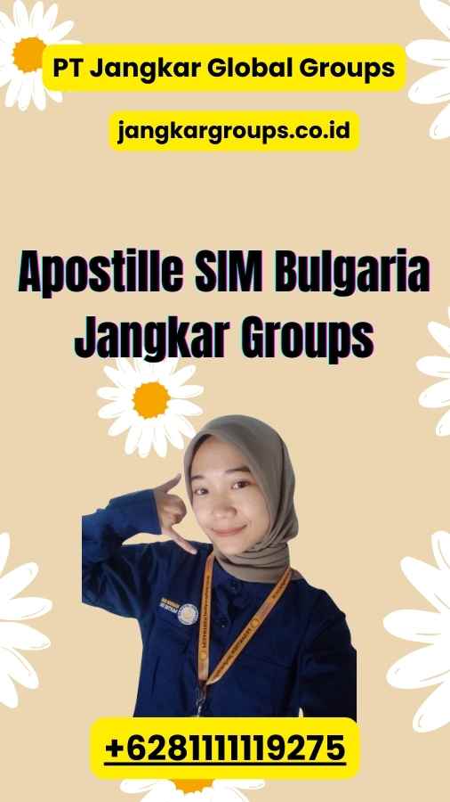 Apostille SIM Bulgaria Jangkar Groups