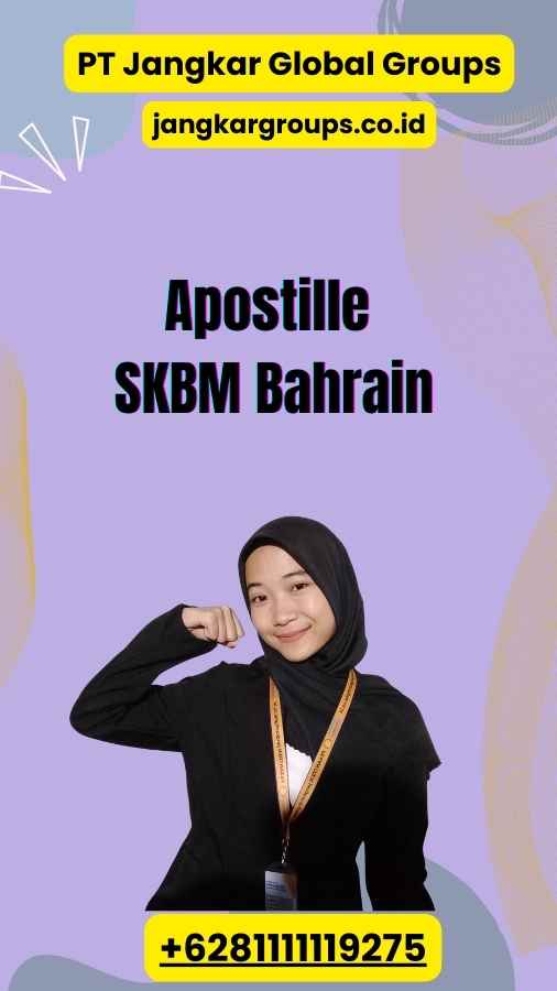 Apostille SKBM Bahrain