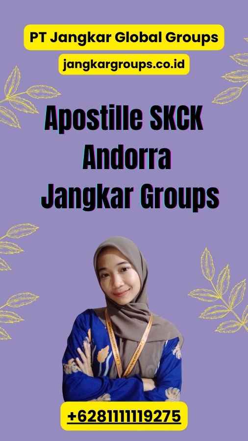 Apostille SKCK Andorra Jangkar Groups