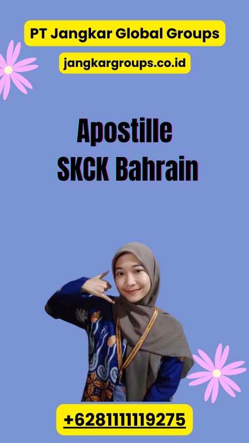 Apostille SKCK Bahrain