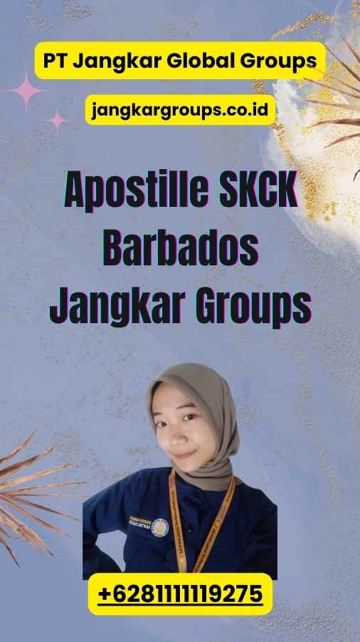 Apostille SKCK Barbados Jangkar Groups