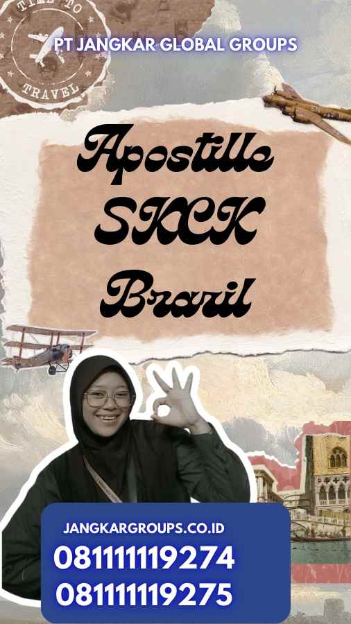 Apostille SKCK Brazil