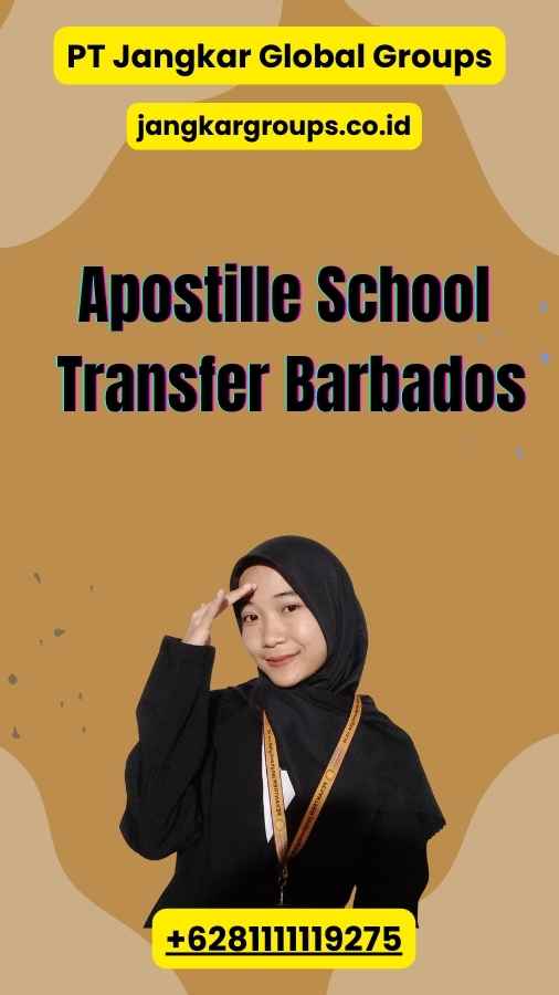 Apostille School Transfer Barbados