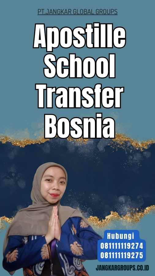 Apostille School Transfer Bosnia