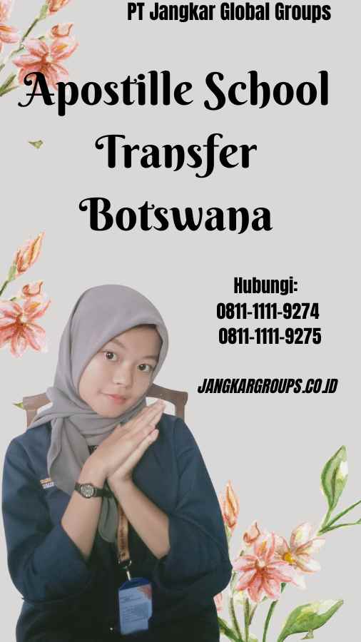 Apostille School Transfer Botswana