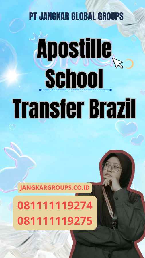 Apostille School Transfer Brazil