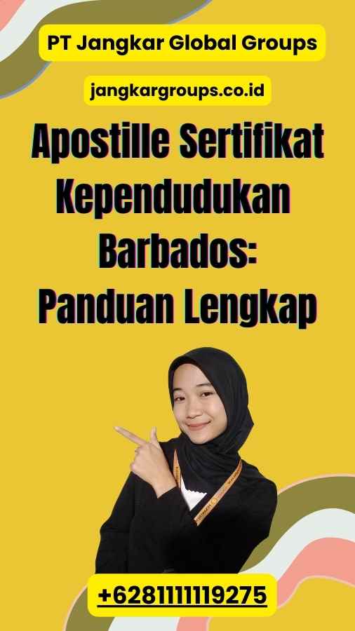 Apostille Sertifikat Kependudukan Barbados: Panduan Lengkap 