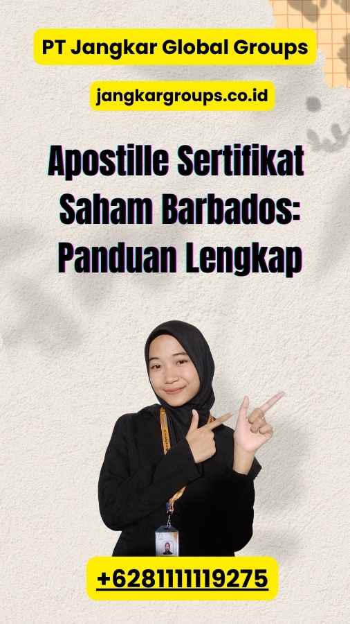 Apostille Sertifikat Saham Barbados: Panduan Lengkap