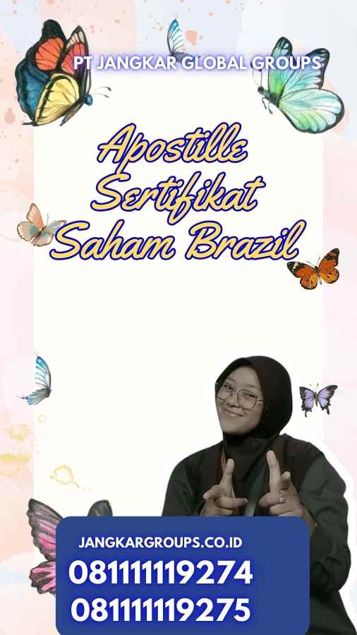 Apostille Sertifikat Saham Brazil