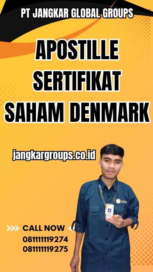 Apostille Sertifikat Saham Denmark