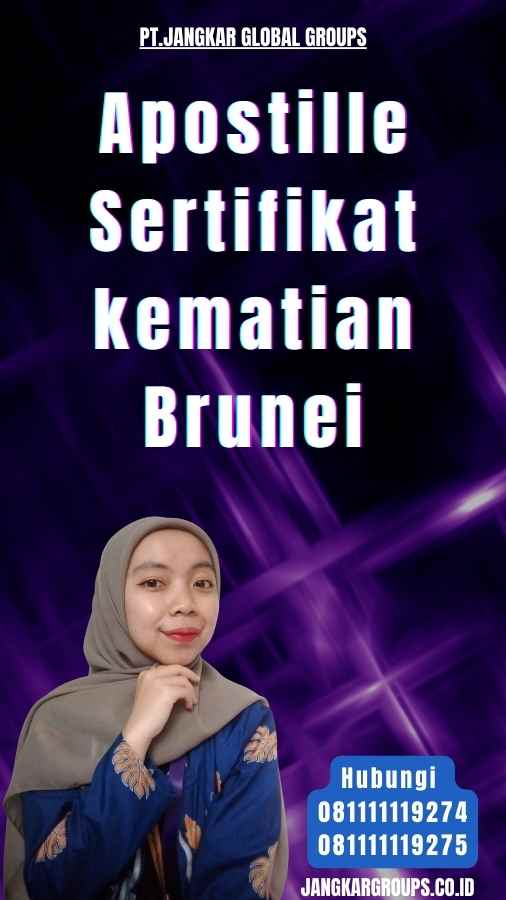 Apostille Sertifikat kematian Brunei