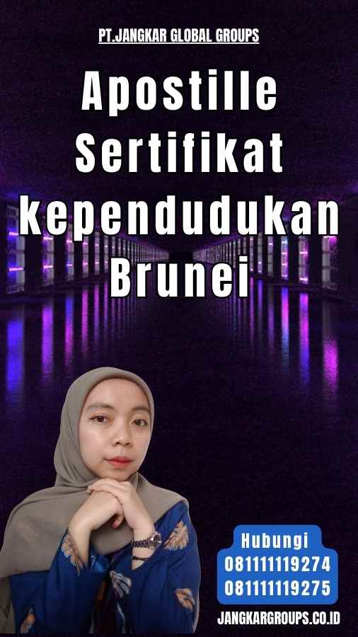 Apostille Sertifikat kependudukan Brunei