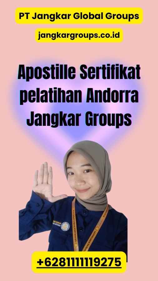 Apostille Sertifikat pelatihan Andorra Jangkar Groups