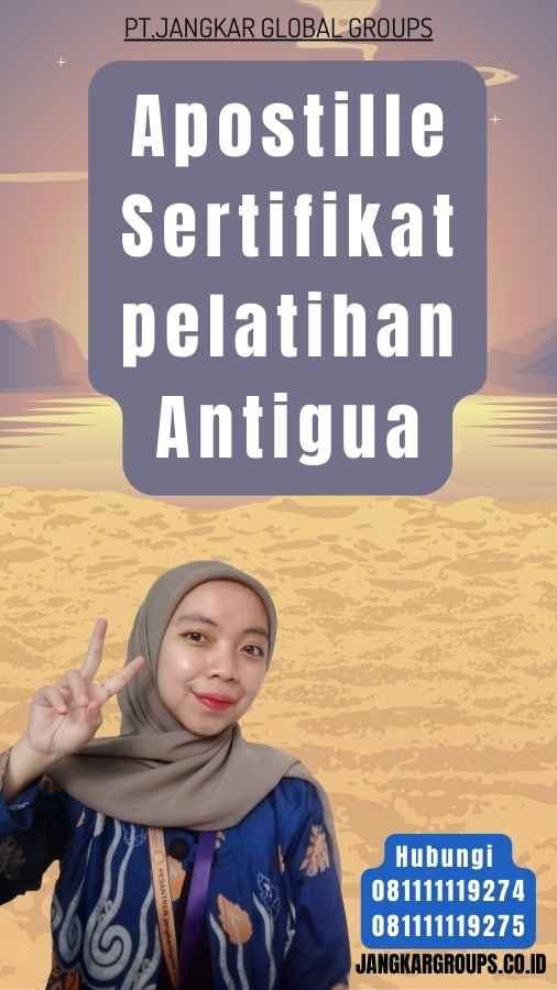 Apostille Sertifikat pelatihan Antigua