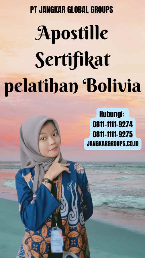 Apostille Sertifikat pelatihan Bolivia