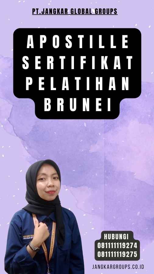 Apostille Sertifikat pelatihan Brunei