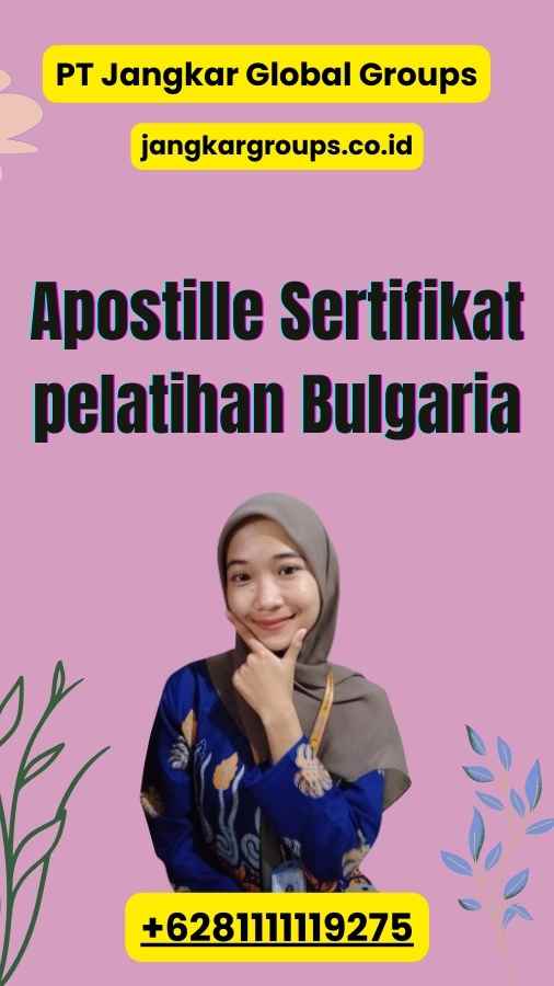 Apostille Sertifikat pelatihan Bulgaria