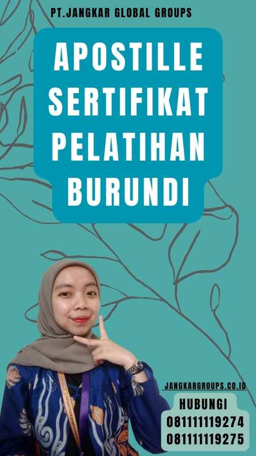 Apostille Sertifikat pelatihan Burundi