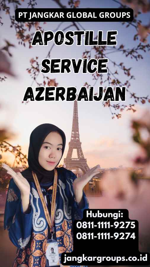 Apostille Service Azerbaijan