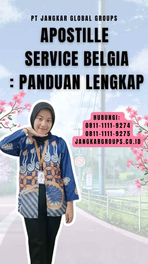 Apostille Service Belgia Panduan Lengkap