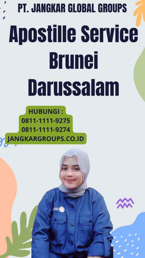 Apostille Service Brunei Darussalam