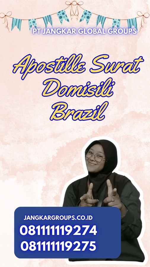 Apostille Surat Domisili Brazil