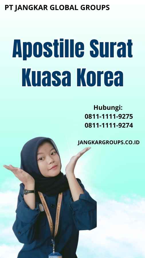 Apostille Surat Kuasa Korea