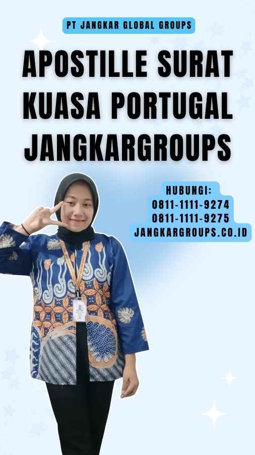 Apostille Surat Kuasa Portugal Jangkargroups