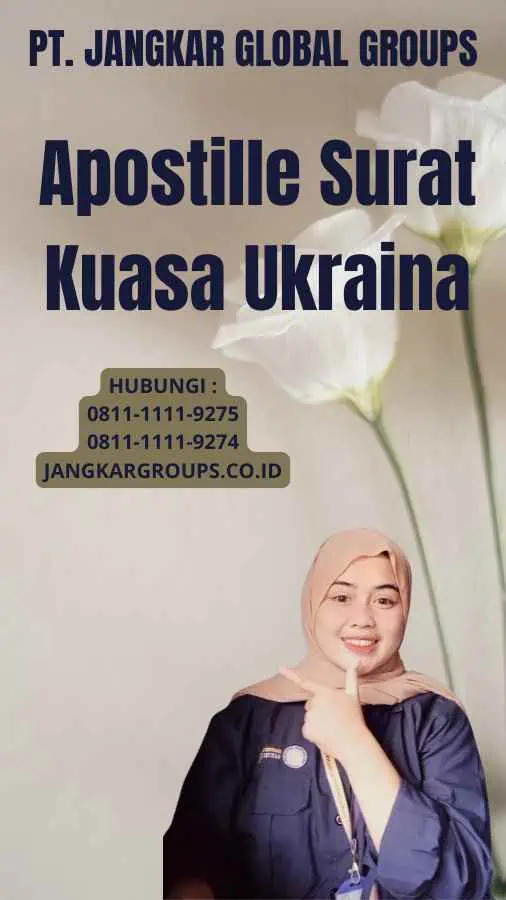 Apostille Surat Kuasa Ukraina