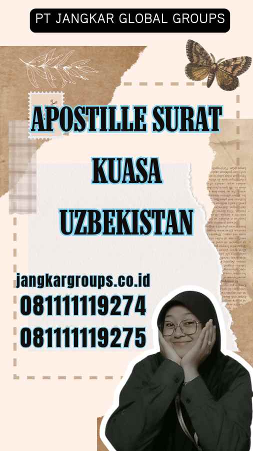 Apostille Surat Kuasa Uzbekistan