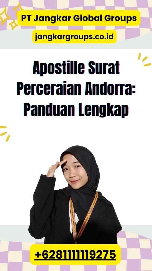 Apostille Surat Perceraian Andorra Panduan Lengkap