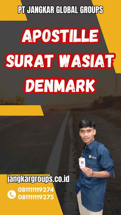 Apostille Surat Wasiat Denmark