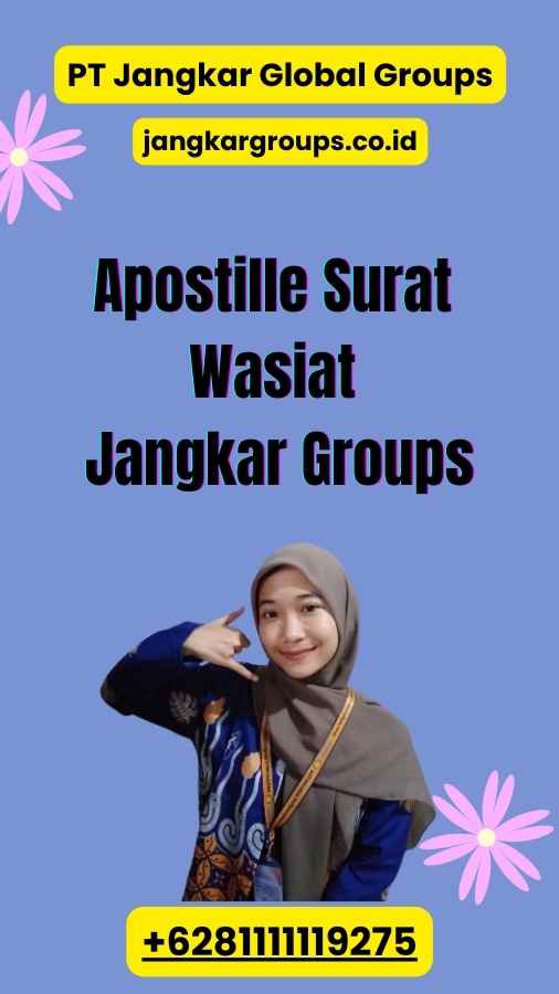 Apostille Surat Wasiat Jangkar Groups