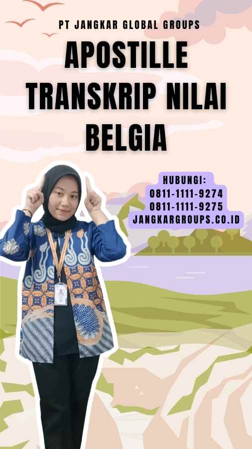 Apostille Transkrip Nilai Belgia