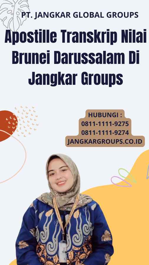 Apostille Transkrip Nilai Brunei Darussalam Di Jangkar Groups