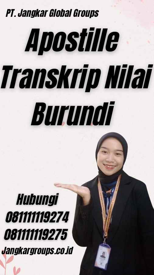 Apostille Transkrip Nilai Burundi