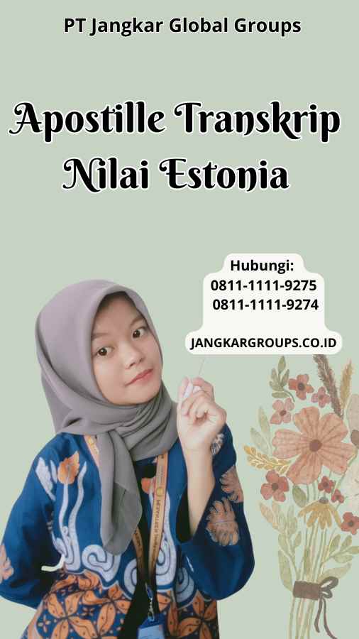 Apostille Transkrip Nilai Estonia