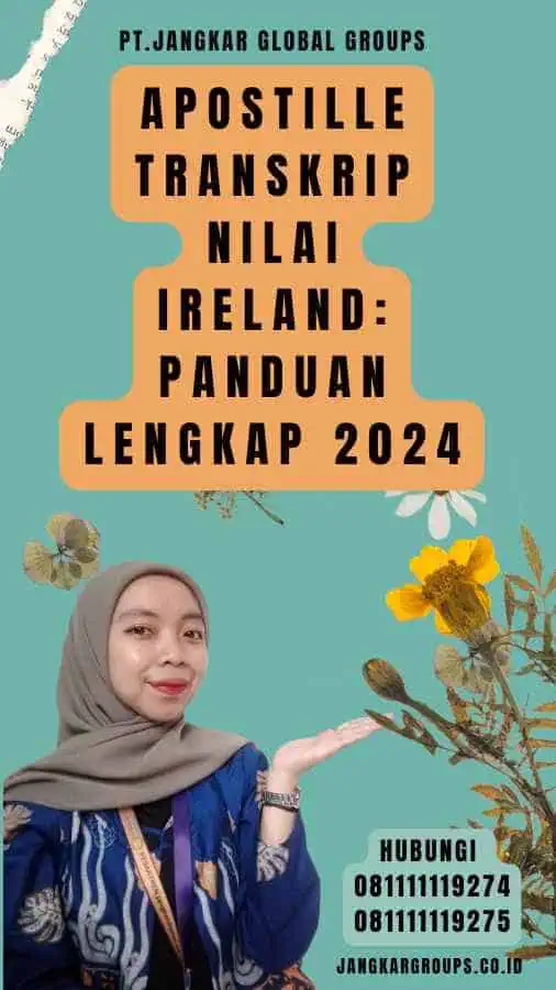 Apostille Transkrip Nilai Ireland Panduan Lengkap 2024